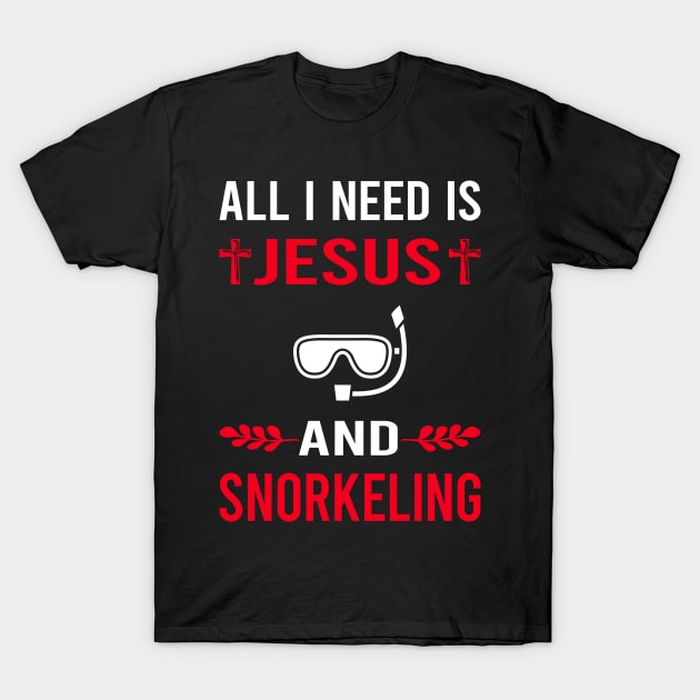 I Need Jesus And Snorkeling Snorkelling Snorkel Snorkeler T-Shirt by Good Day